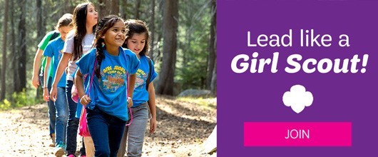 Lead like a Girl Scout! Sign up today