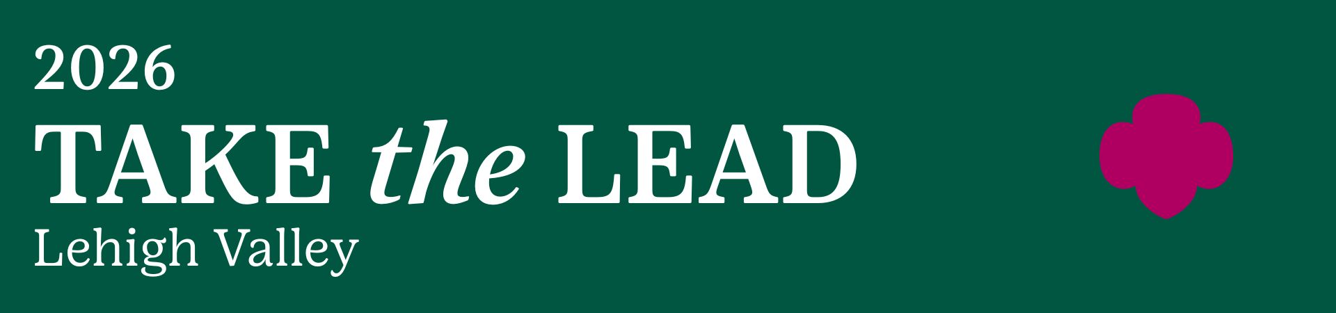 2026 Take the Lead Lehigh Valley Logo