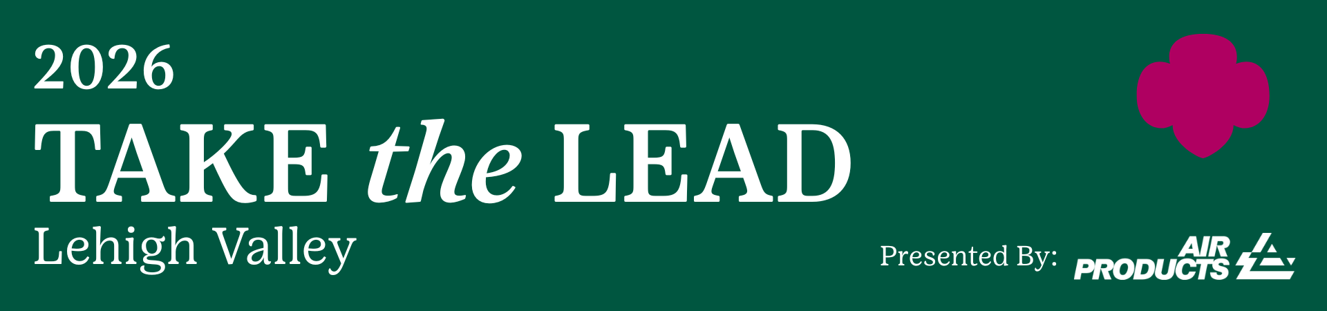 2026 Take the Lead Lehigh Valley Presented by Air Products