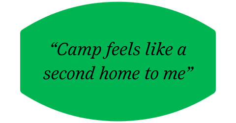 “Camp feels like a second home to me”